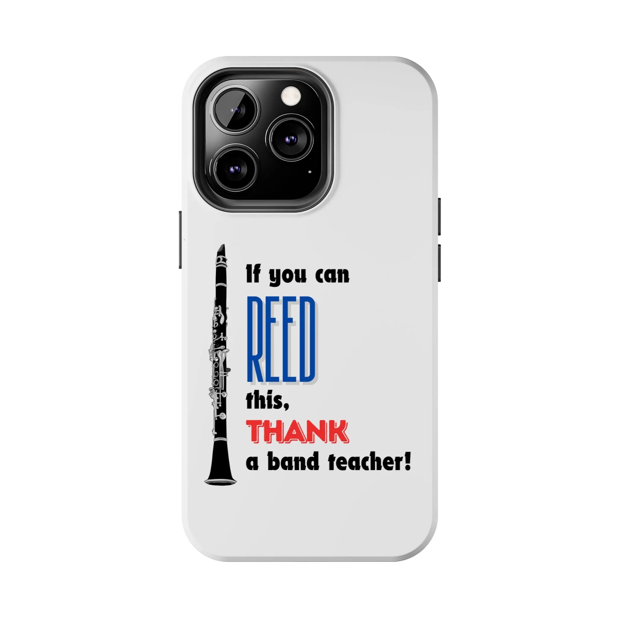 Clarinet Themed Band/Music Teacher Tough Phone Cases iPhone Compatible