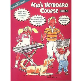 Hal Leonard HL00102133 Kid's Keyboard Course – Book 1