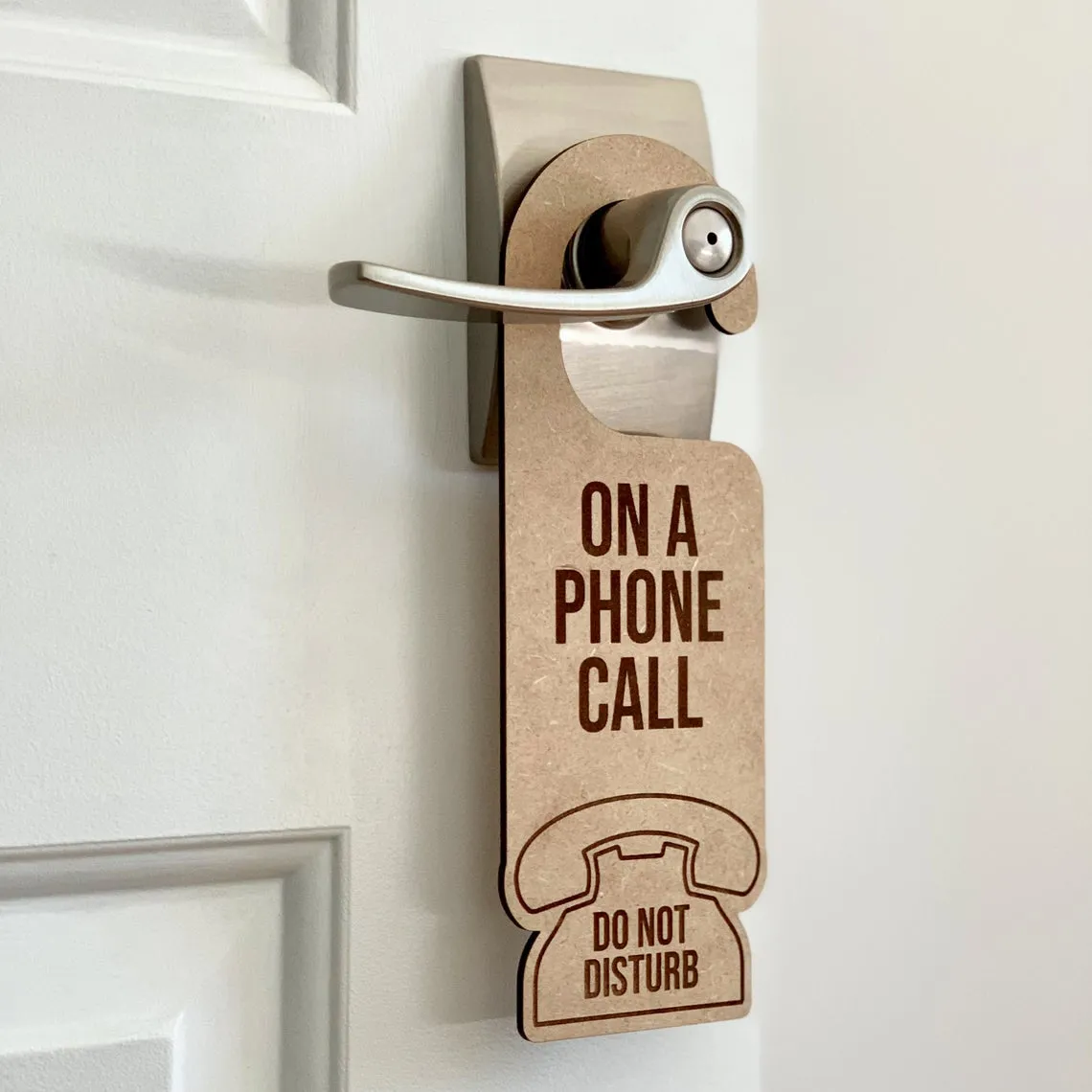 On a Phone Call Do Not Disturb Laser Engraved Door Hanger