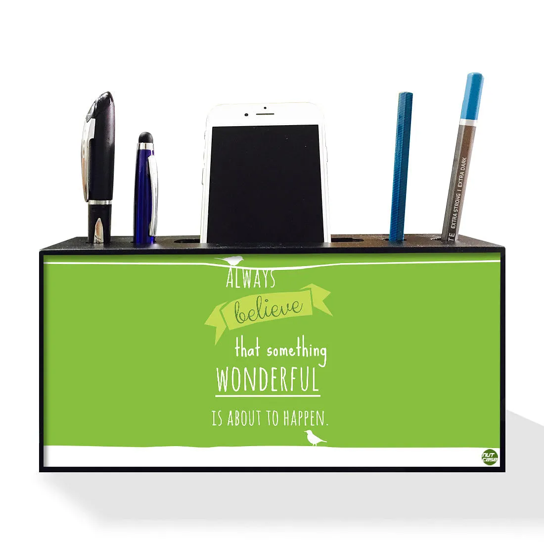 Pen and Phone Holder Desk Organizer for Office - Always Believe