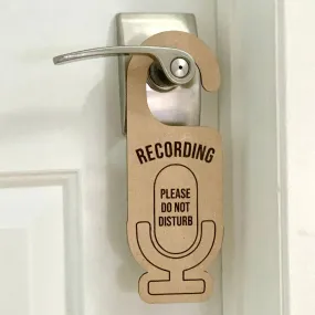 Recording Please Do Not Disturb Laser Engraved Door Hanger