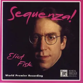 Sequenza! - Eliot Fisk