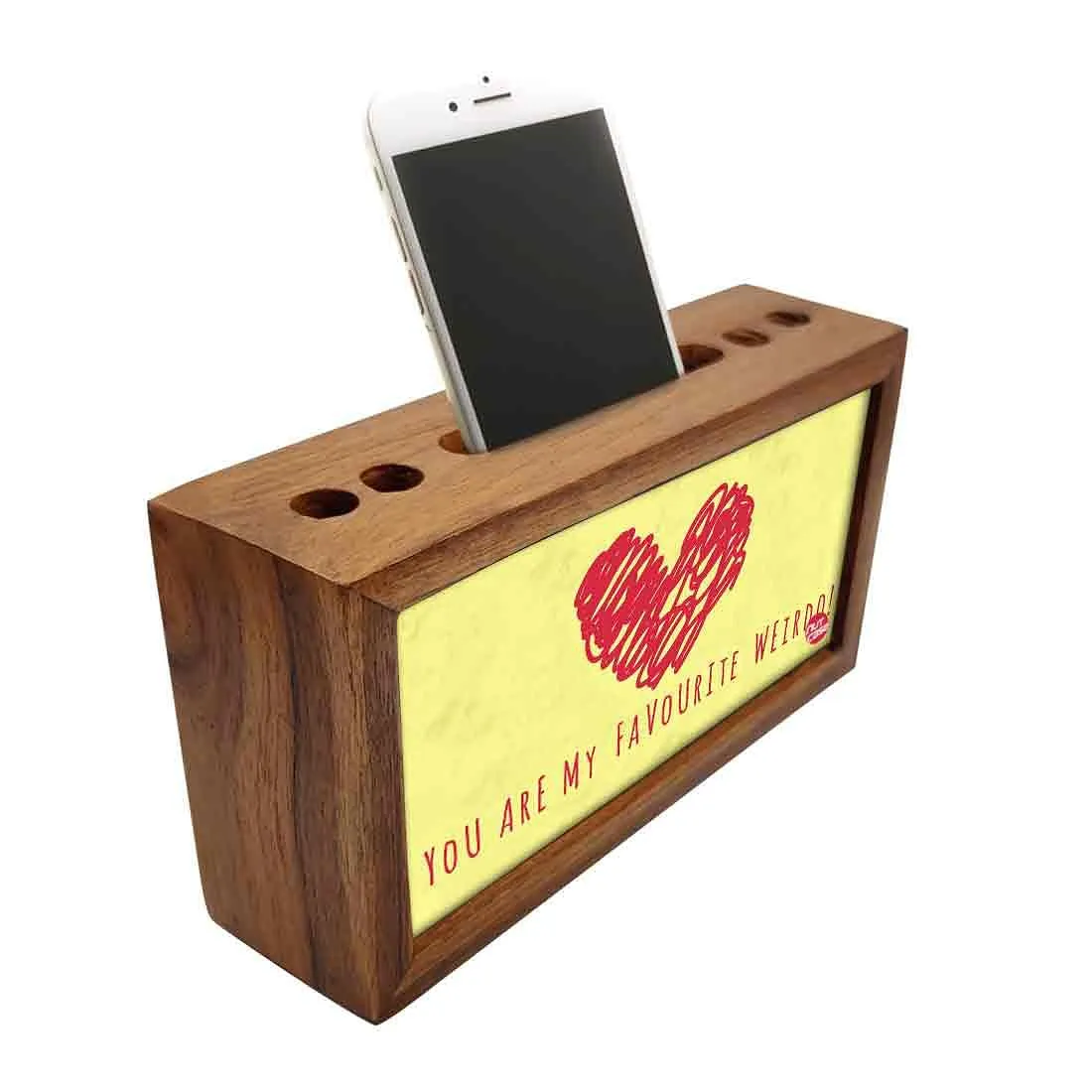 Wooden Phone and Pen Holder for Office - You Are My Favorite