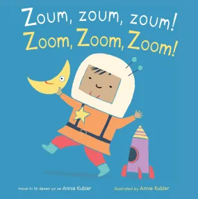 Zoum, zoum, zoum!/Zoom, Zoom, Zoom!